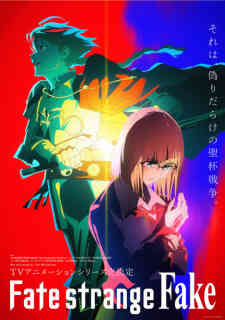 Fate Strange Fake Dub